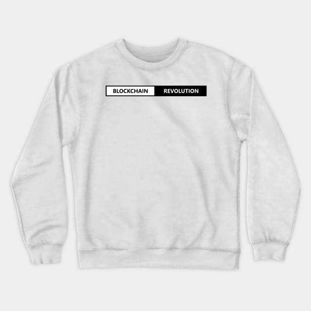 Blockchain Revolution Crewneck Sweatshirt by SubtleSplit